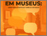 [thumbnail of Mediação da informação e museus _Thiago Giordano Siqueira.pdf]